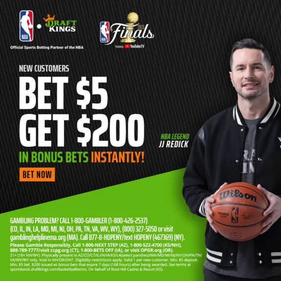 DraftKings NBA Finals Offer: Bet $5, Get $200 in Bonus Bets